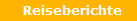 Reiseberichte