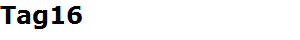 Tag16